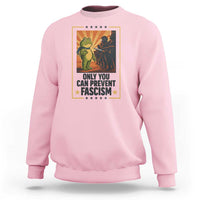 Funny Portland Frog Protest Sweatshirt Only You Can Prevent Fascism Gift - Wonder Print Shop