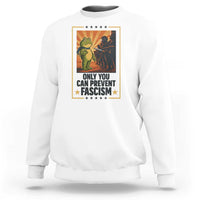 Funny Portland Frog Protest Sweatshirt Only You Can Prevent Fascism Gift - Wonder Print Shop