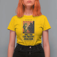 Funny Portland Frog Protest T Shirt For Women Only You Can Prevent Fascism Gift - Wonder Print Shop