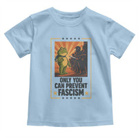 Funny Portland Frog Protest Toddler T Shirt Only You Can Prevent Fascism Gift - Wonder Print Shop