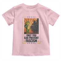Funny Portland Frog Protest Toddler T Shirt Only You Can Prevent Fascism Gift - Wonder Print Shop