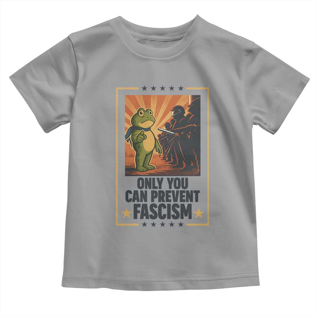 Funny Portland Frog Protest Toddler T Shirt Only You Can Prevent Fascism Gift - Wonder Print Shop