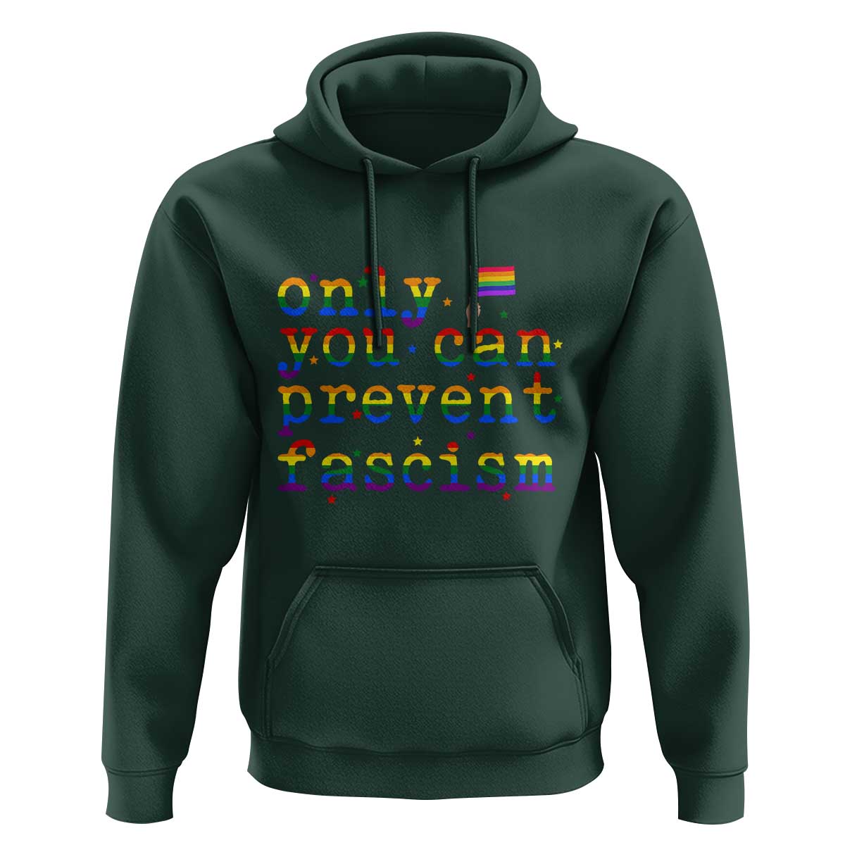 Funny LGBT Activist Hoodie Only You Can Prevent Fascism Protest Gift - Wonder Print Shop