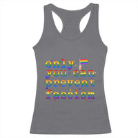 Funny LGBT Activist Racerback Tank Top Only You Can Prevent Fascism Protest Gift - Wonder Print Shop