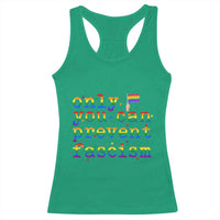 Funny LGBT Activist Racerback Tank Top Only You Can Prevent Fascism Protest Gift - Wonder Print Shop