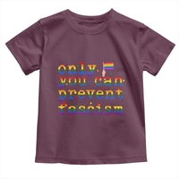 Funny LGBT Activist Toddler T Shirt Only You Can Prevent Fascism Protest Gift - Wonder Print Shop