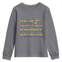 Funny LGBT Activist Youth Sweatshirt Only You Can Prevent Fascism Protest Gift - Wonder Print Shop
