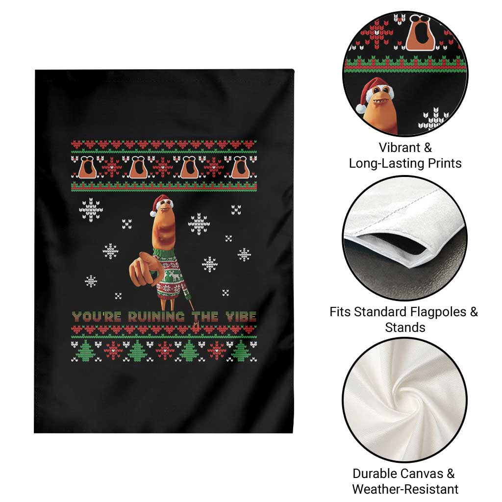 Funny Marcus The Worm You Are Ruining The Vibe Garden Flag Ugly Christmas Gift - Wonder Print Shop