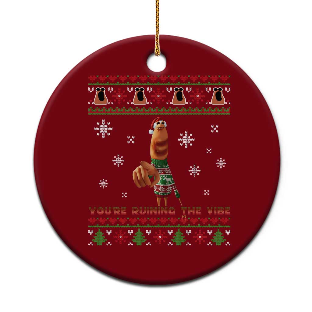 Funny Marcus The Worm You Are Ruining The Vibe Ceramic Ornament Ugly Christmas Gift - Wonder Print Shop