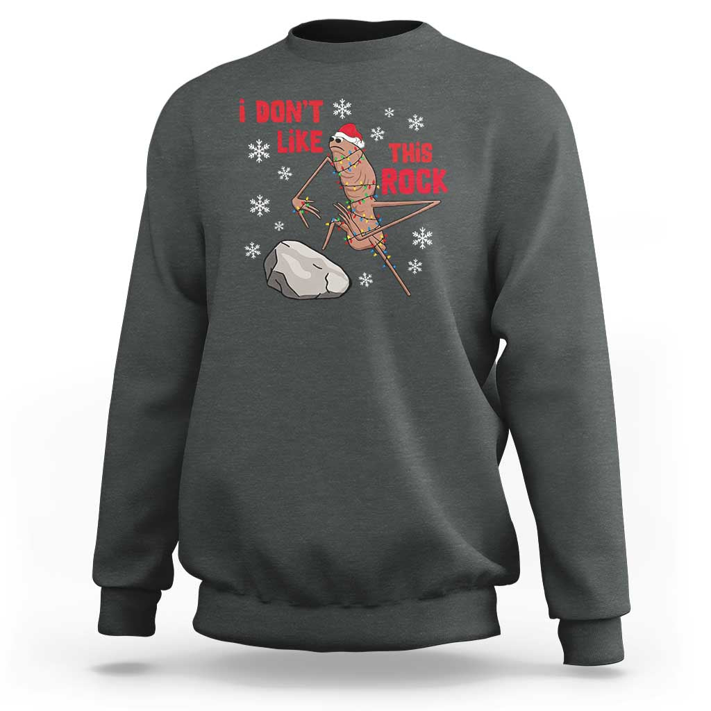 I Do Not Like This Rock Sweatshirt Christmas Marcus The Worm Meme Gift - Wonder Print Shop