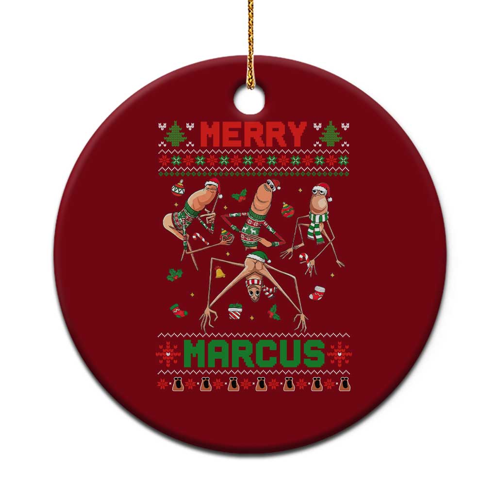Funny Merry Marcus Ceramic Ornament Ugly Christmas Marcus The Worm Meme Gift - Wonder Print Shop