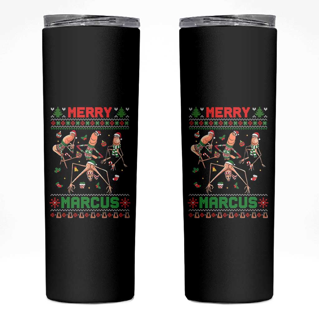 Funny Merry Marcus Skinny Tumbler Ugly Christmas Marcus The Worm Meme Gift - Wonder Print Shop