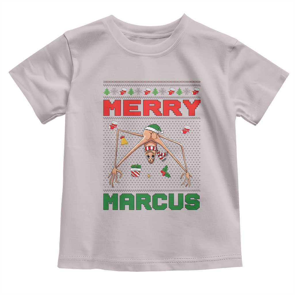 Marcus The Worm Meme Merry Marcus Toddler T Shirt Funny Ugly Christmas Gift - Wonder Print Shop