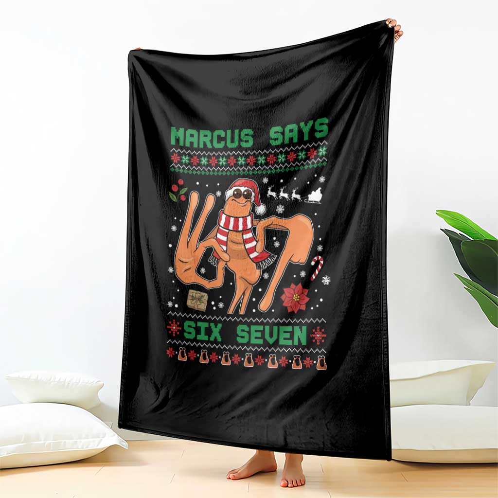 Marcus Says Six Seven Throw Blanket Funny Ugly Christmas Meme Gift - Wonder Print Shop
