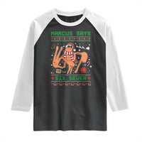 Marcus Says Six Seven Raglan Shirt Funny Ugly Christmas Meme Gift - Wonder Print Shop