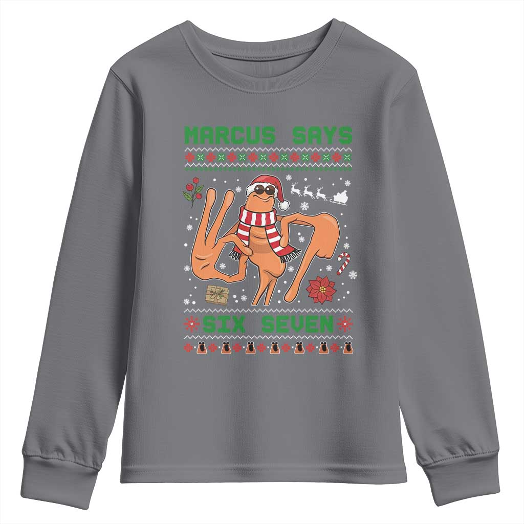 Marcus Says Six Seven Youth Sweatshirt Funny Ugly Christmas Meme Gift - Wonder Print Shop