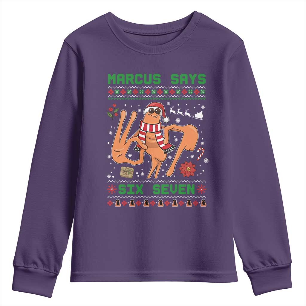 Marcus Says Six Seven Youth Sweatshirt Funny Ugly Christmas Meme Gift - Wonder Print Shop