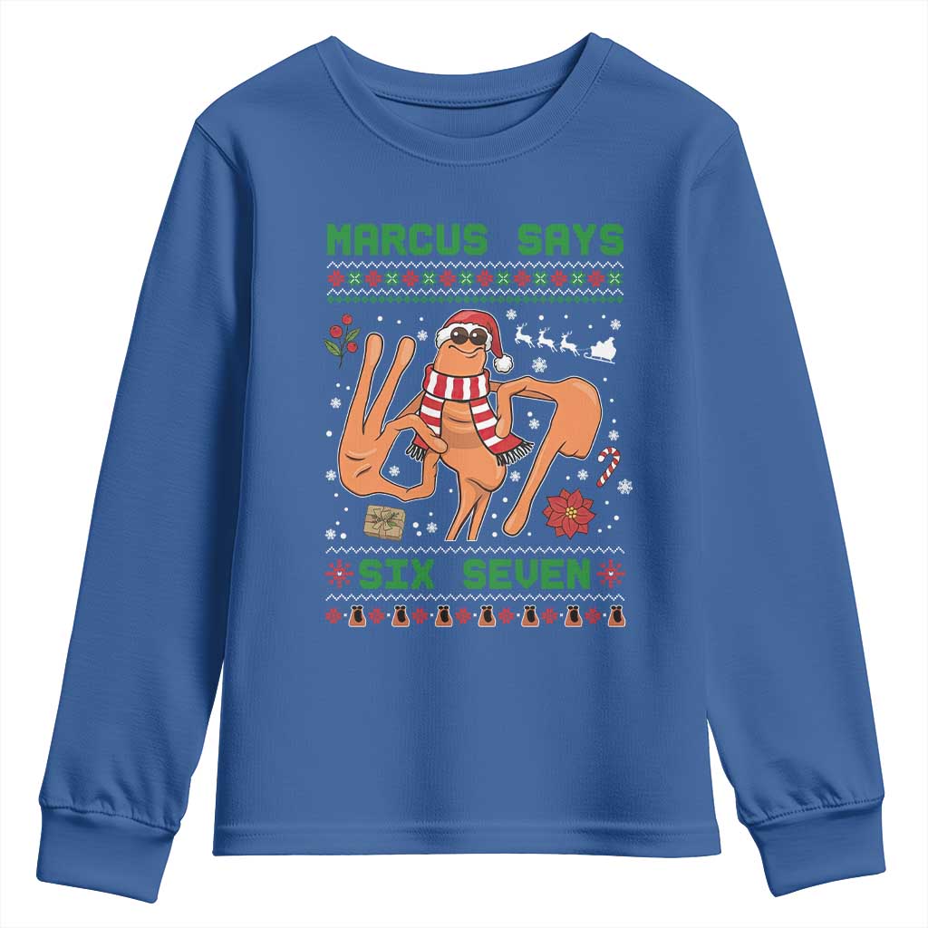 Marcus Says Six Seven Youth Sweatshirt Funny Ugly Christmas Meme Gift - Wonder Print Shop