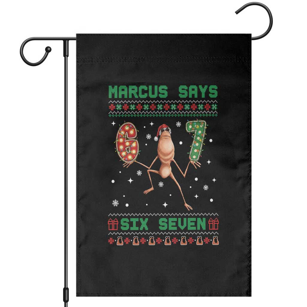 Marcus Says Six Seven Meme Christmas Ugly Sweater Garden Flag Trendy Tiktok Gift - Wonder Print Shop