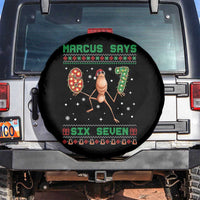 Marcus Says Six Seven Meme Christmas Ugly Sweater Spare Tire Cover Trendy Tiktok Gift - Wonder Print Shop