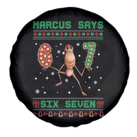 Marcus Says Six Seven Meme Christmas Ugly Sweater Spare Tire Cover Trendy Tiktok Gift - Wonder Print Shop