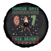 Marcus Says Six Seven Meme Christmas Ugly Sweater Spare Tire Cover Trendy Tiktok Gift - Wonder Print Shop