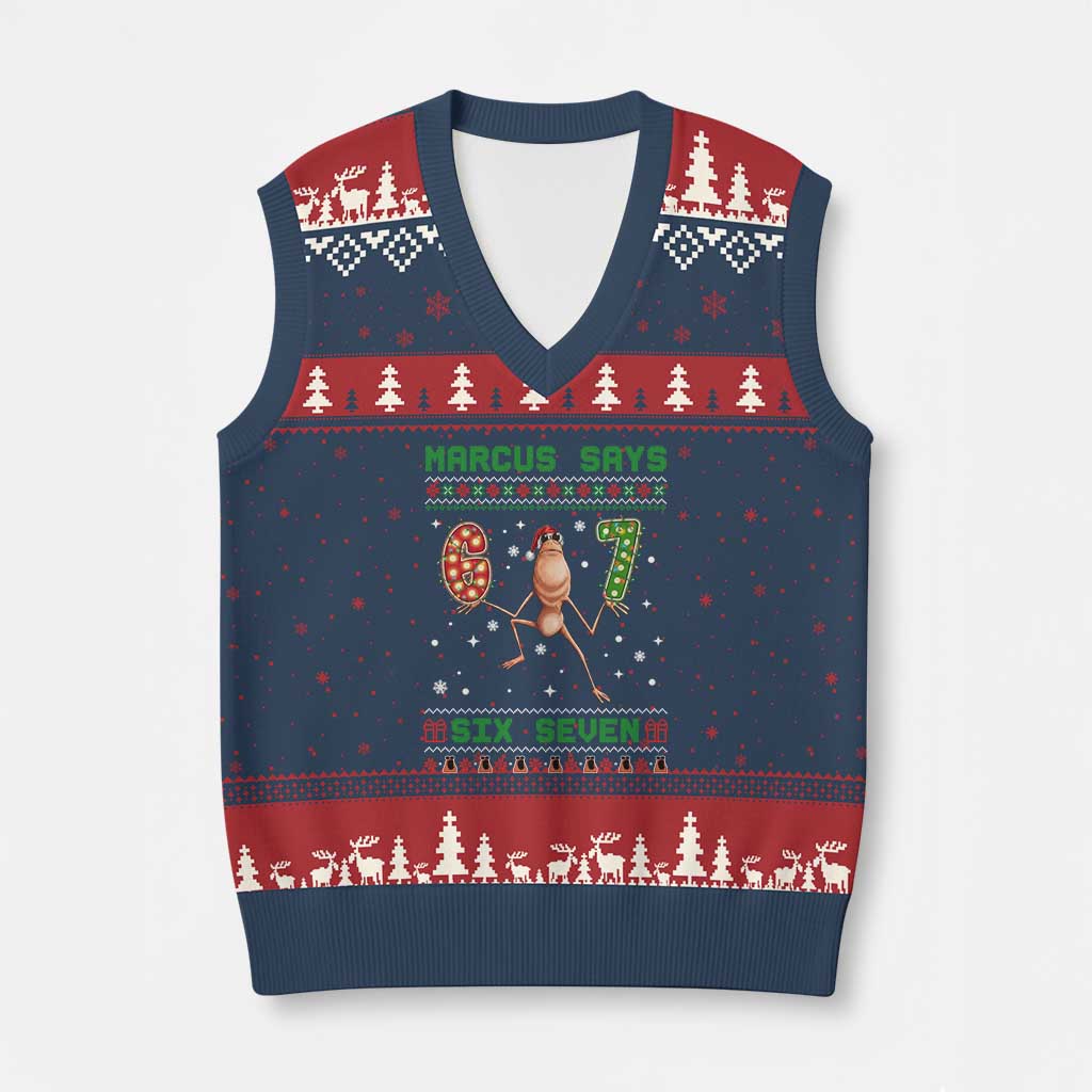 Marcus Says Six Seven Meme Xmas Ugly Sweater V-Neck Knit Sweater Vest Trendy Tiktok Gift - Wonder Print Shop