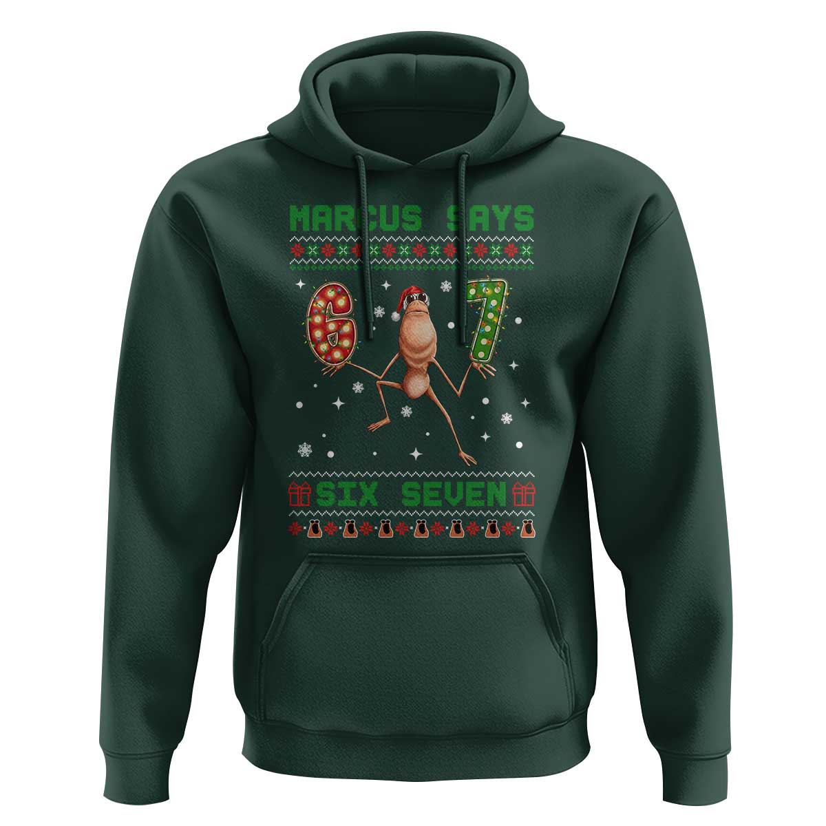 Marcus Says Six Seven Meme Christmas Ugly Sweater Hoodie Trendy Tiktok Gift - Wonder Print Shop