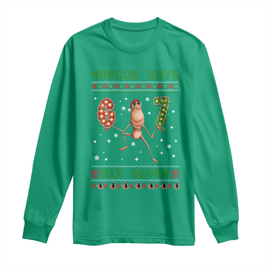 Marcus Says Six Seven Meme Christmas Ugly Sweater Long Sleeve Shirt Trendy Tiktok Gift - Wonder Print Shop
