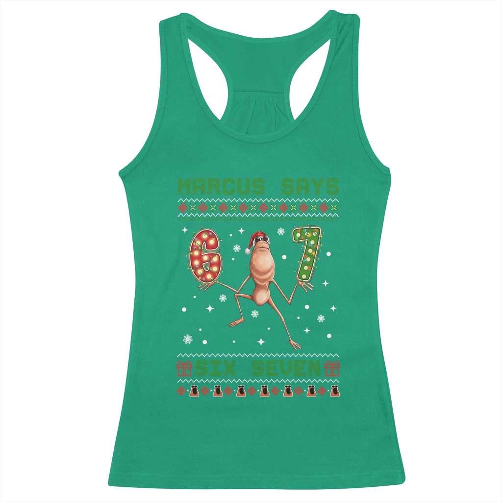 Marcus Says Six Seven Meme Christmas Ugly Sweater Racerback Tank Top Trendy Tiktok Gift - Wonder Print Shop