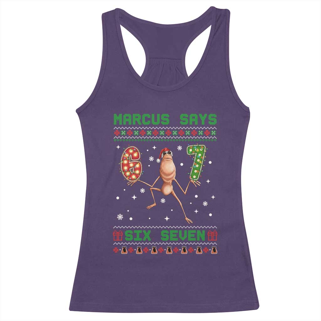 Marcus Says Six Seven Meme Christmas Ugly Sweater Racerback Tank Top Trendy Tiktok Gift - Wonder Print Shop