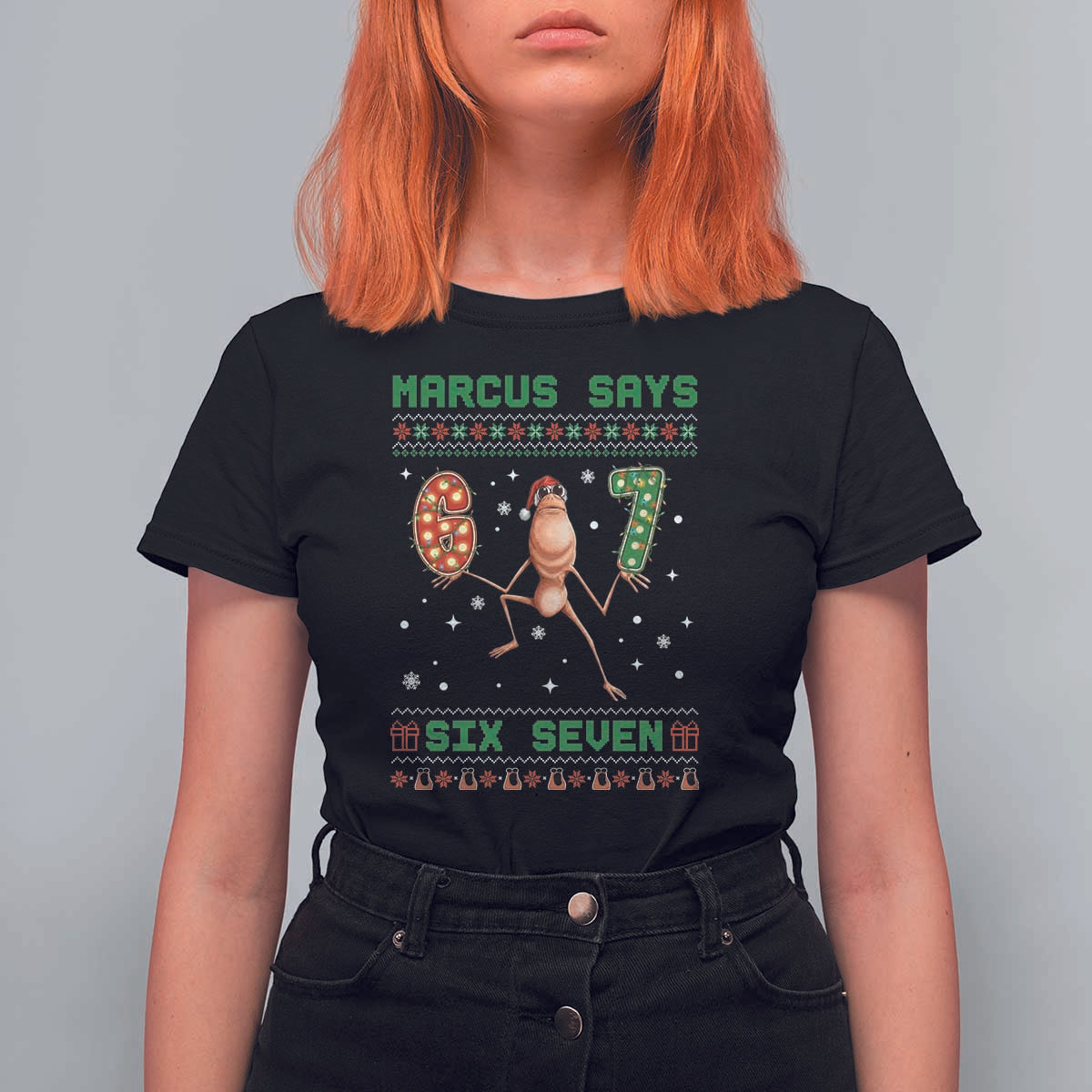 Marcus Says Six Seven Meme Christmas Ugly Sweater T Shirt For Women Trendy Tiktok Gift - Wonder Print Shop