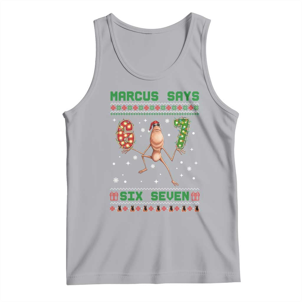Marcus Says Six Seven Meme Christmas Ugly Sweater Tank Top Trendy Tiktok Gift - Wonder Print Shop