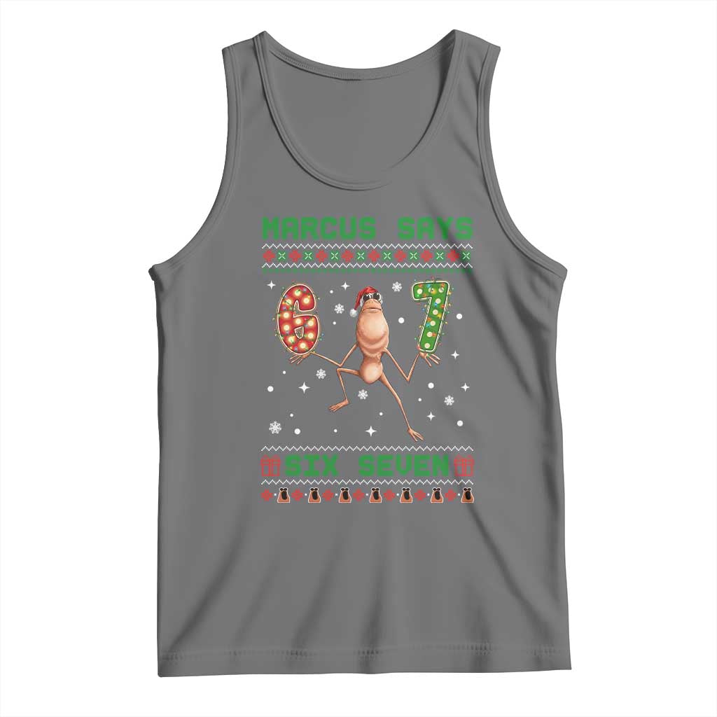 Marcus Says Six Seven Meme Christmas Ugly Sweater Tank Top Trendy Tiktok Gift - Wonder Print Shop