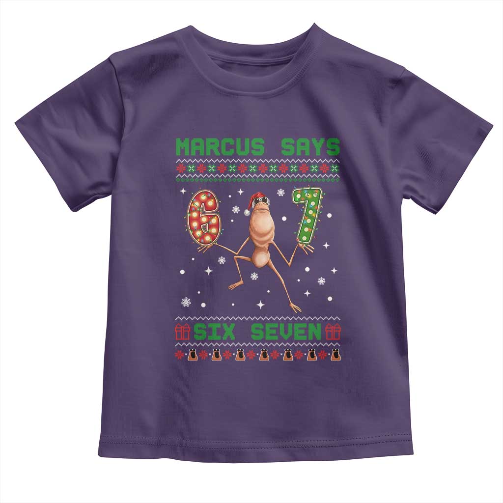 Marcus Says Six Seven Meme Christmas Ugly Sweater Toddler T Shirt Trendy Tiktok Gift - Wonder Print Shop