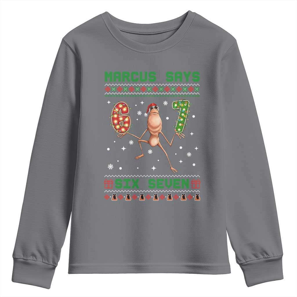 Marcus Says Six Seven Meme Christmas Ugly Sweater Youth Sweatshirt Trendy Tiktok Gift - Wonder Print Shop