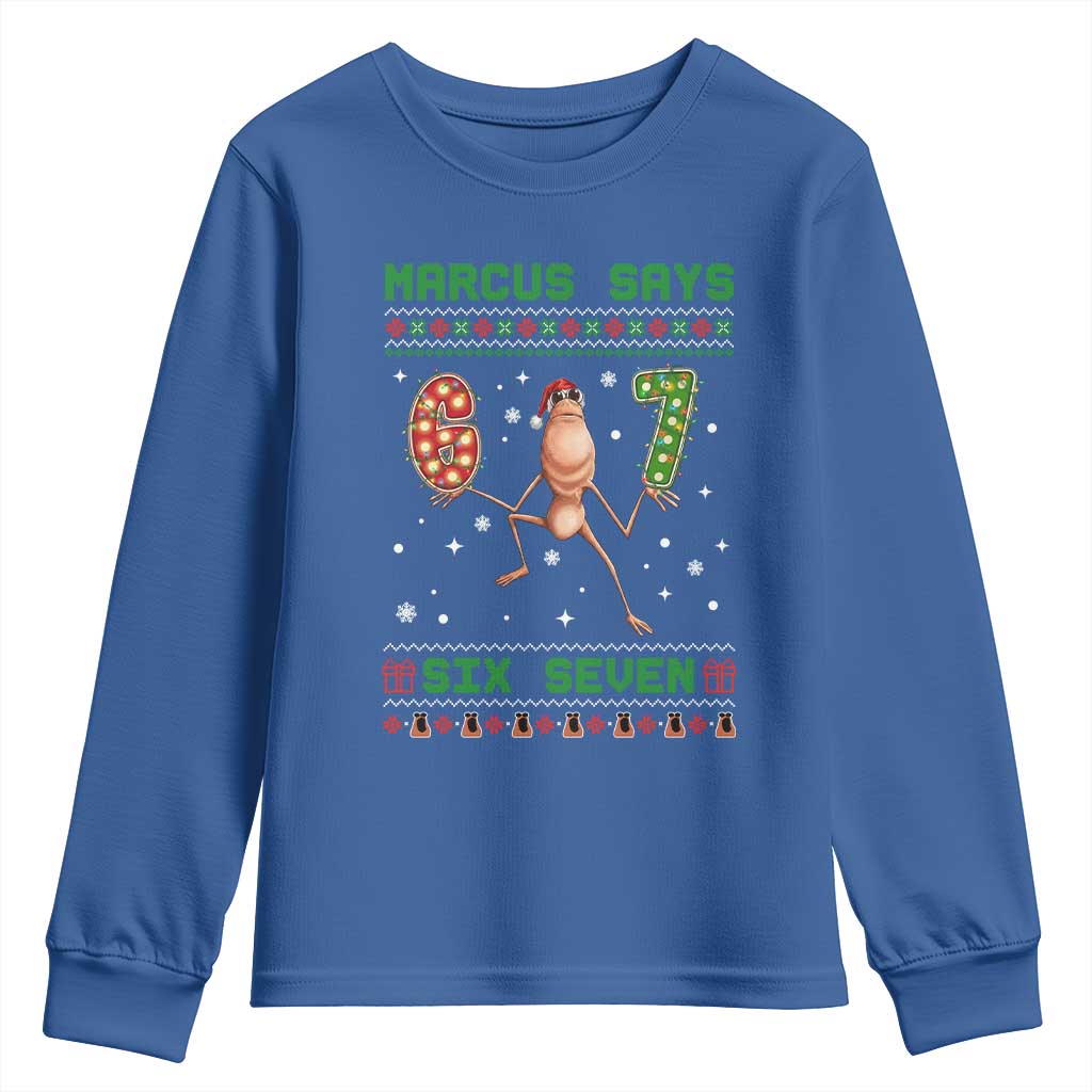 Marcus Says Six Seven Meme Christmas Ugly Sweater Youth Sweatshirt Trendy Tiktok Gift - Wonder Print Shop