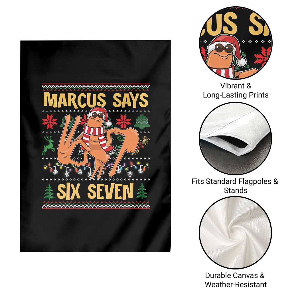Funny Gen Z Alpha Ugly Christmas Gift Garden Flag Marcus Says Six Seven - Wonder Print Shop