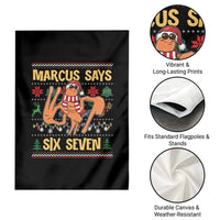 Funny Gen Z Alpha Ugly Christmas Gift Garden Flag Marcus Says Six Seven - Wonder Print Shop