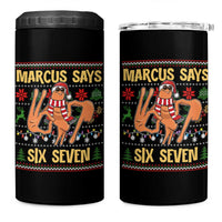 Funny Gen Z Alpha Ugly Christmas Gift 4 in 1 Can Cooler Tumbler Marcus Says Six Seven - Wonder Print Shop