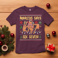 Funny Gen Z Alpha Ugly Christmas Gift T Shirt Marcus Says Six Seven - Wonder Print Shop