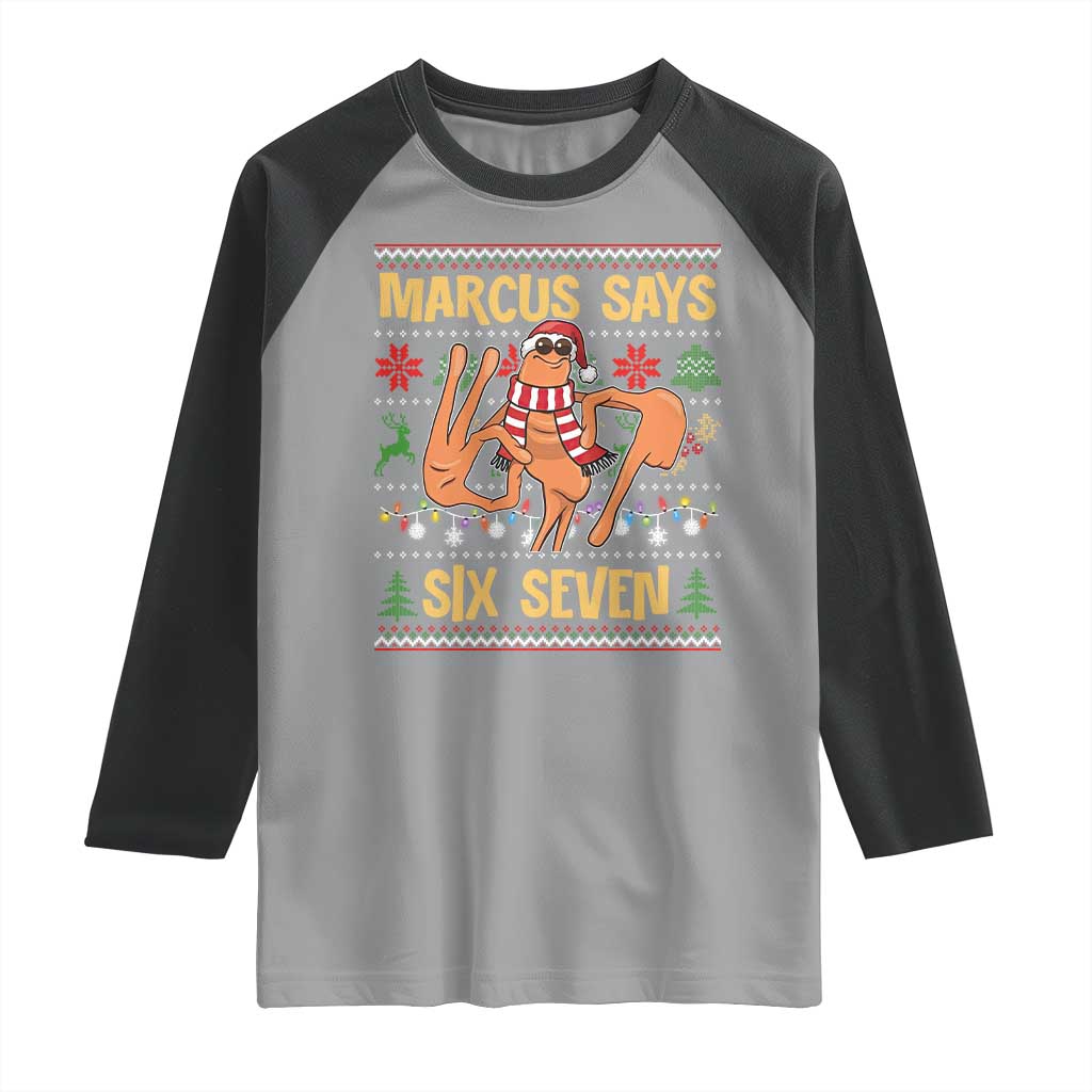 Funny Gen Z Alpha Ugly Christmas Gift Raglan Shirt Marcus Says Six Seven - Wonder Print Shop