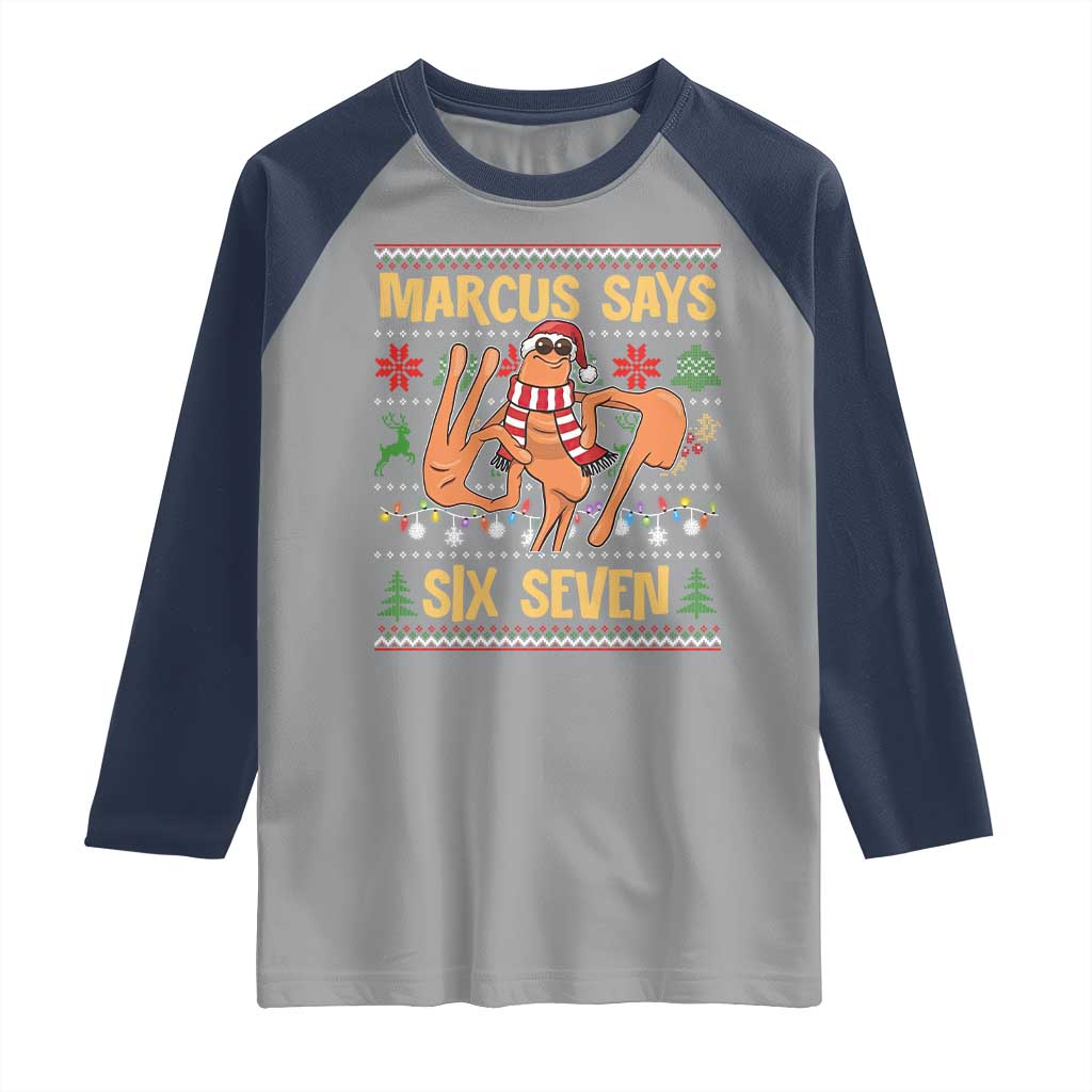 Funny Gen Z Alpha Ugly Christmas Gift Raglan Shirt Marcus Says Six Seven - Wonder Print Shop