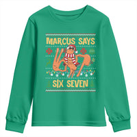 Funny Gen Z Alpha Ugly Christmas Gift Youth Sweatshirt Marcus Says Six Seven - Wonder Print Shop