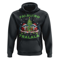 Falalero Tralala Hoodie Funny Italian Brainrot Meme Christmas Gift - Wonder Print Shop