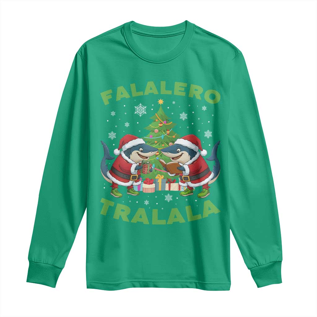 Falalero Tralala Long Sleeve Shirt Funny Italian Brainrot Meme Christmas Gift - Wonder Print Shop