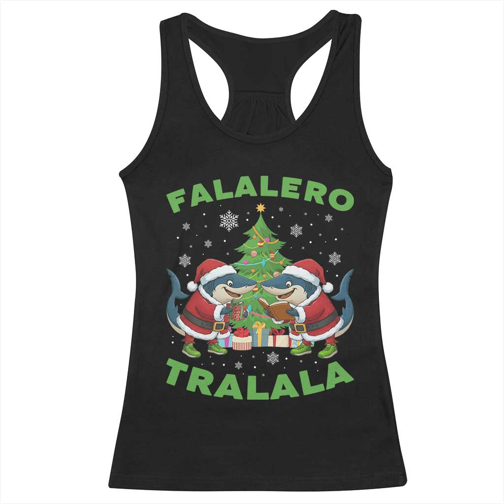 Falalero Tralala Racerback Tank Top Funny Italian Brainrot Meme Christmas Gift - Wonder Print Shop
