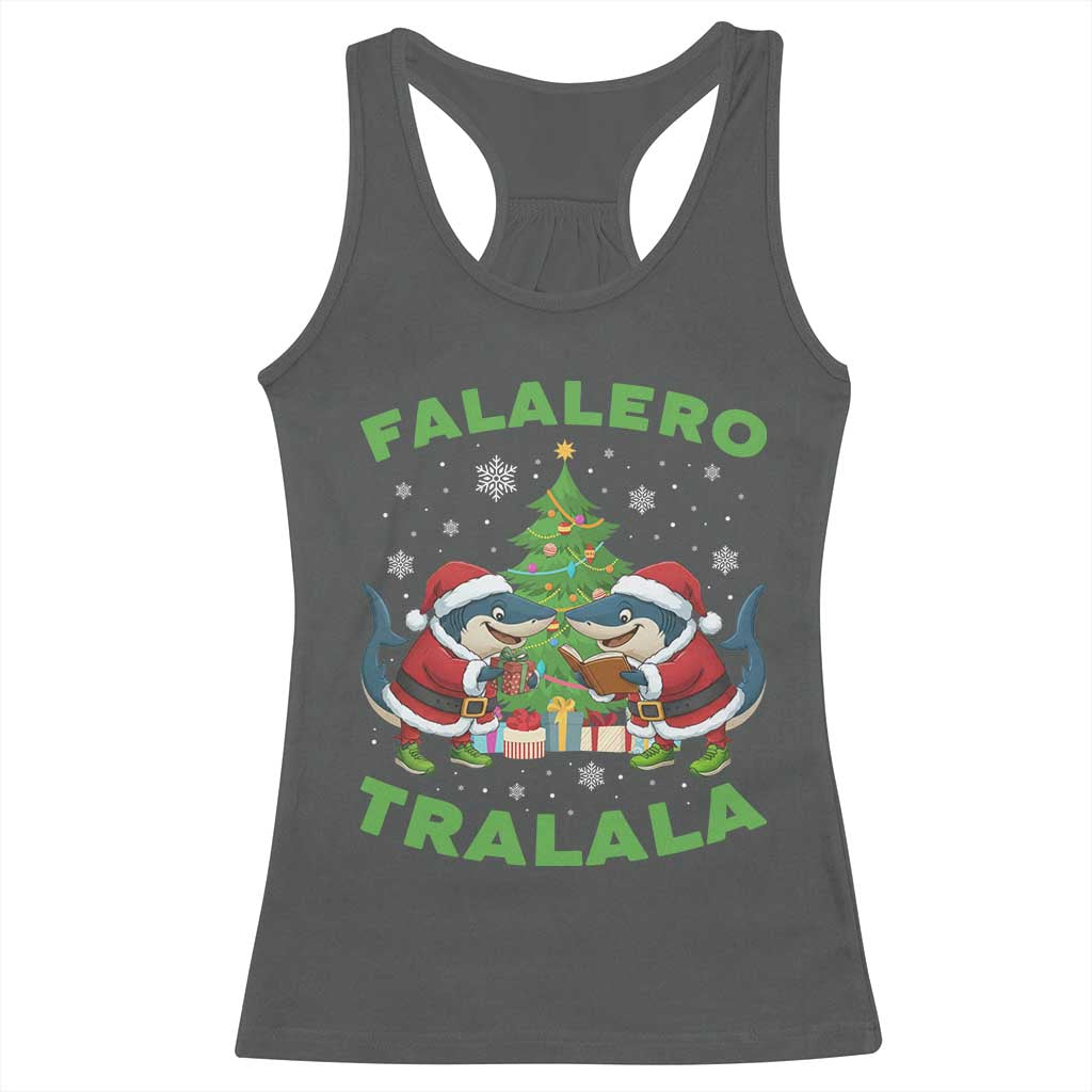Falalero Tralala Racerback Tank Top Funny Italian Brainrot Meme Christmas Gift - Wonder Print Shop