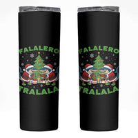 Falalero Tralala Skinny Tumbler Funny Italian Brainrot Meme Christmas Gift - Wonder Print Shop