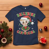 Ballerina Cappuccina T Shirt Funny Italian Brainrot Meme Christmas Gift - Wonder Print Shop